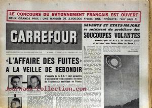 Carrefour n° 525 du 6 octobre, titrant Savants et Etats-Majors se saisissent du problème des soucoupes volantes... tandis que l'U.R.S.S. se déclare pr ête à envoyer une fusée dans la Lune !