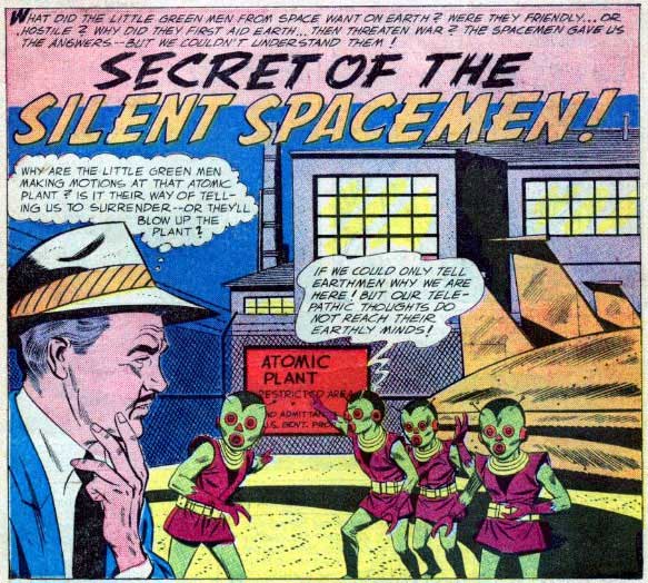 Dans 'Le secret des hommes de l'espace silencieux' de 'Aventures étranges' (DC Comics) n° 82, les hommes se demandent pourquoi des occupants d'ovnis rodent autour de sites nucléaires