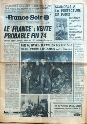 France Soir du le samedi 23, indiquant : Soucoupes volantes : "Des cas n'ont pas      reçu de réponse satisfaisante" déclare M. Robert Galley, Ministre des Armées.